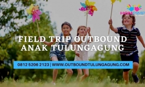 field trip outbound anak di tulungagung