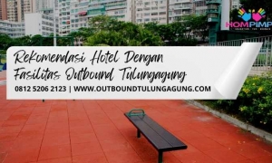 hotel dengan fasilitas outbound di tulungagung