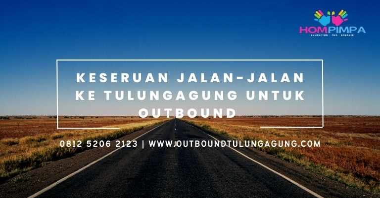jalan jalan ke tulungagung untuk outbound