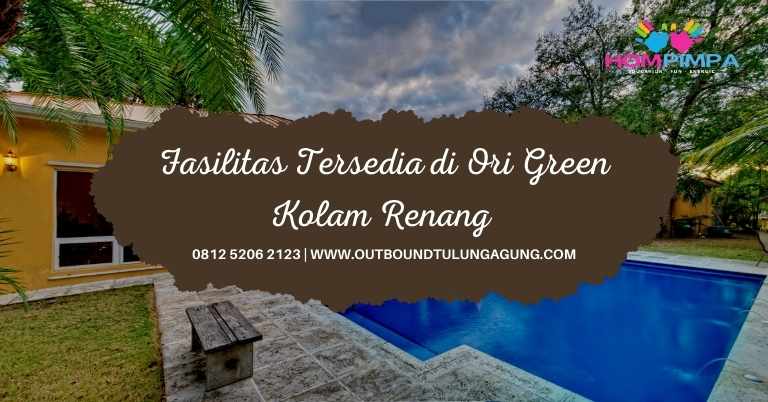 origreen kolam renang