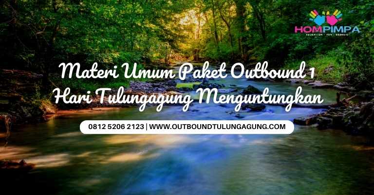 paket outbound 1 hari tulungagung