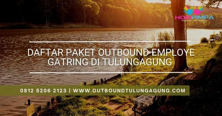 paket outbound employe gatring di tulungagung